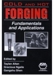 Cold and Hot Forging : Fundamentals and Applications 